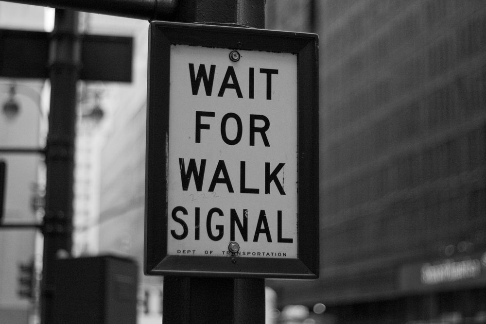 Wait Sign