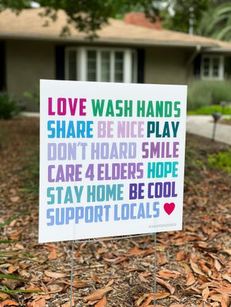 Yard sign with reminders to be kind