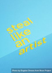 Steal like an artist quote made of paper over blue background 0VvPN0